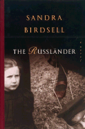 The Russlander - Birdsell, Sandra