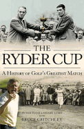 The Ryder Cup: A History