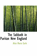 The Sabbath in Puritan New England