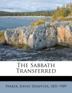 The Sabbath Transferred