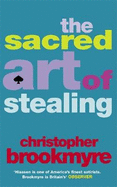 The Sacred Art Of Stealing