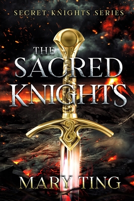 The Sacred Knights - Ting, Mary