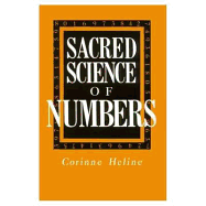 The Sacred Science of Numbers