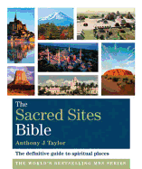 The Sacred Sites Bible: Godsfield Bibles