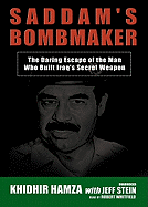The Saddam's Bombmaker - Hamza, Khidhir (Read by), and Whitfield, Robert (Read by)