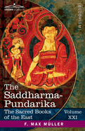 The Saddharma-Pundarika: The Lotus of the True Law