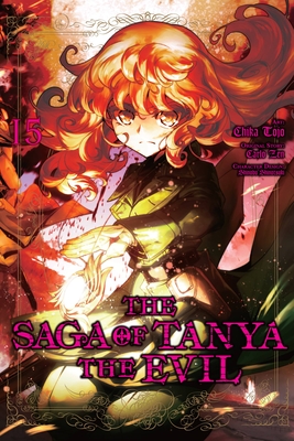The Saga of Tanya the Evil, Vol. 15 (manga) - Zen, Carlo, and Tojo, Chika (Artist)