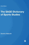 The Sage Dictionary of Sports Studies