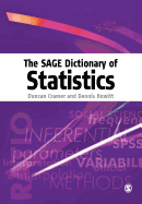The Sage Dictionary of Statistics: A Practical Resource for Students in the Social Sciences
