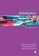 The SAGE Handbook of Globalization - Steger, Manfred B. (Editor), and Battersby, Paul (Editor), and Siracusa, Joseph M (Editor)