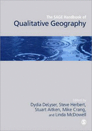 The Sage Handbook of Qualitative Geography