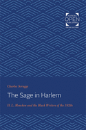 The Sage in Harlem: H. L. Mencken and the Black Writers of the 1920s