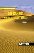 The Sahara: World's Largest Desert