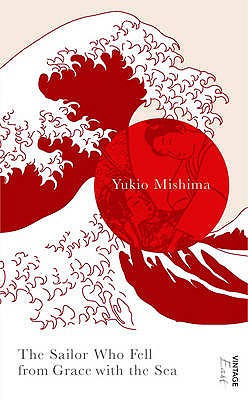 The Sailor Who Fell from Grace with the Sea - Mishima, Yukio