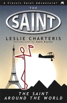 The Saint around the World - Charteris, Leslie