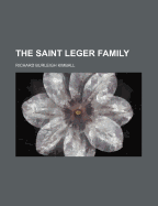 The Saint Leger Family