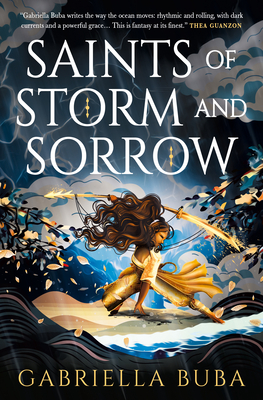 The Saints of Storm and Sorrow - Buba, Gabriella