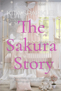 The Sakura Story: The story of a young girl who didn't give up diapers