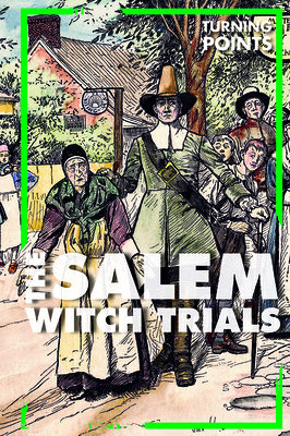 The Salem Witch Trials - Lombardo, Jennifer