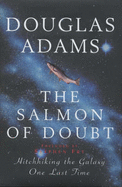 The Salmon of Doubt: And Other Writings