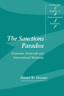 The Sanctions Paradox: Economic Statecraft and International Relations