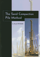 The Sand Compaction Pile Method