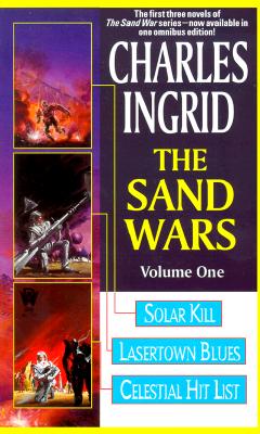 The Sand Wars - Ingrid, Charles