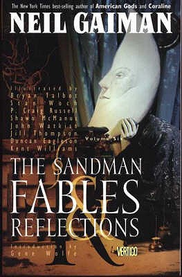 The Sandman: Fables and Reflections - Gaiman, Neil, and Woch, Stan, and Russel, Craig P.