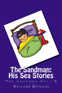 The Sandman: His Sea Stories (the Sandman Vol. 3)