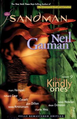 The Sandman Vol. 9: The Kindly Ones (New Edition) - Gaiman, Neil
