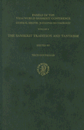 The Sanskrit Tradition and Tantrism