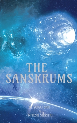 The Sanskrums - Shastri, Nitesh