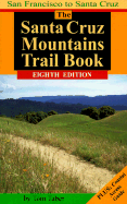 The Santa Cruz Mountains Trail Book