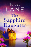 The Sapphire Daughter: A completely gripping and emotional page-turner