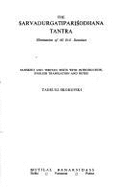 The Sarvadurgatiparisodhana Tantra: Elimination of All Evil Destinies: Sanskrit and Tibetan Texts