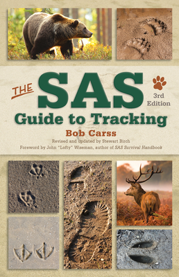 The SAS Guide to Tracking - Carss, Bob, and Birch, Stewart, and Thomasson, Roy