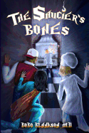 The Saucier's Bones