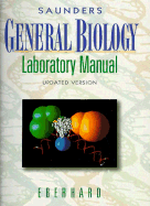 The Saunders General Biology Laboratory Manual, Updated Edition