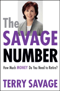 The Savage Number: How Much Money Do You Need to Retire?