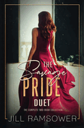The Savage Pride Duet: a Two-Book Collection