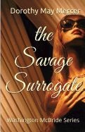 The Savage Surrogate