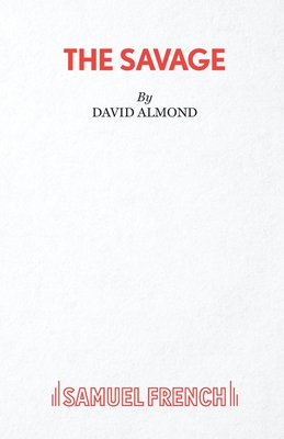 The Savage - Almond, David