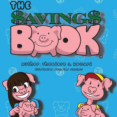 The Savings Book - Howard, Theodore J, and Thomas, Joan (Editor)