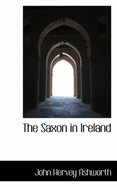 The Saxon in Ireland