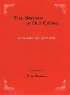 The Sayings of Old Ch'eng: On the Nature of Original Mind