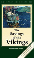 The Sayings of the Vikings: Havamal