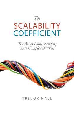 The Scalability Coefficient - Hall, Trevor