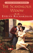 The Scandalous Widow - Richardson, Evelyn