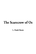 The Scarecrow of Oz