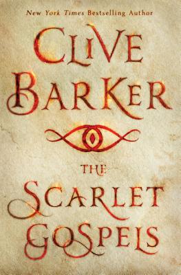 The Scarlet Gospels - Barker, Clive